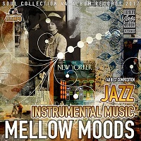 Mellow Moods/ instrumental jazz music