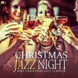 Christmas jazz night /Best Christmas Jazz Classics/
