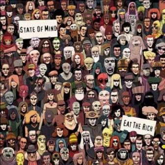 State Of Mind - Eat The Rich