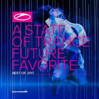 A State of Trance Future Favorite - Best of /2017/