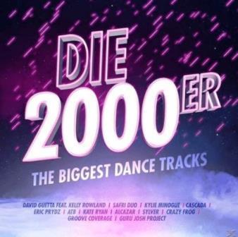 Die 2000er [The Biggest Dance Tracks] [2CD]