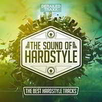 The Sound Of Hardstyle [The Best Hardstyle Tracks]