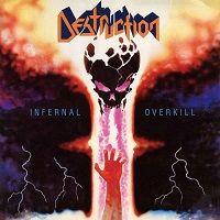 Destruction - Infernal Overkill [Remastered Edition]