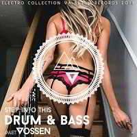 Step Into Yhis: Drum And Bass Session