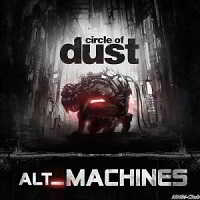 Circle of Dust - alt_Machines