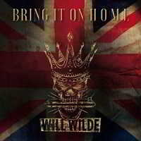 Will Wilde - Bring It On Home