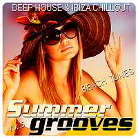 Summer Grooves Vol.5 [Deep House & Ibiza Chill Out Beach Tunes]