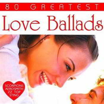 80 Greatest Love Ballads