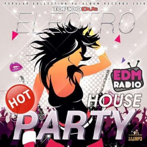 Hot Electro House Party