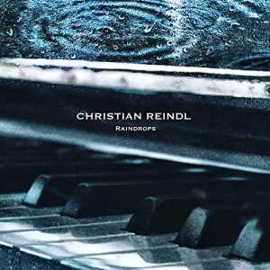 Christian Reindl - Raindrops