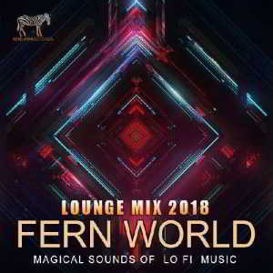 Fern World: Magical Sounds Of Lo Fi Music