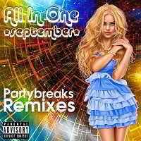 Partybreaks and Remixes - All In One September 006