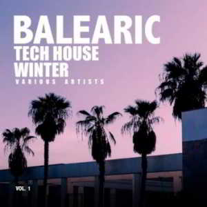 Balearic Tech House Winter Vol.1