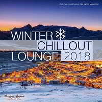 Winter Chillout Lounge 2018: Smooth Lounge Sounds For The Cold Season