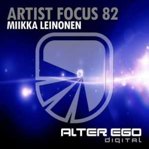 Artist Focus 82 (Miikka Leinonen)