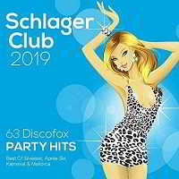 Schlager Club 2019 [63 Discofox Party Hits - Best Of] 3CD