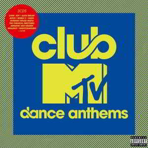 Club MTV - Dance Anthems