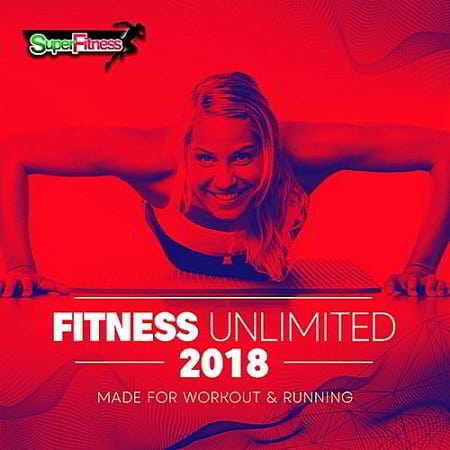 Fitness Unlimited 2018: Made For Workout and Running