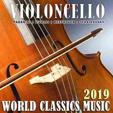 Violoncello: World Classics Music
