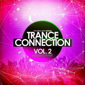 Trance Connection Vol.2 [Andorfine Records]