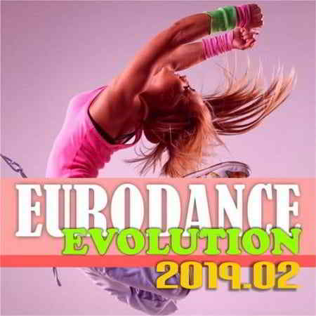 Eurodance Evolution 2019.02