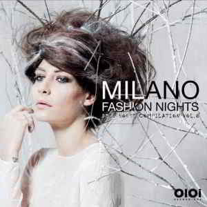 Milano Fashion Nights, Vol. 8