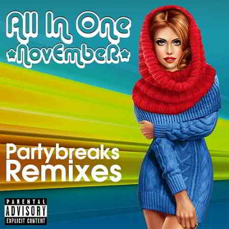Partybreaks and Remixes - All In One November 004