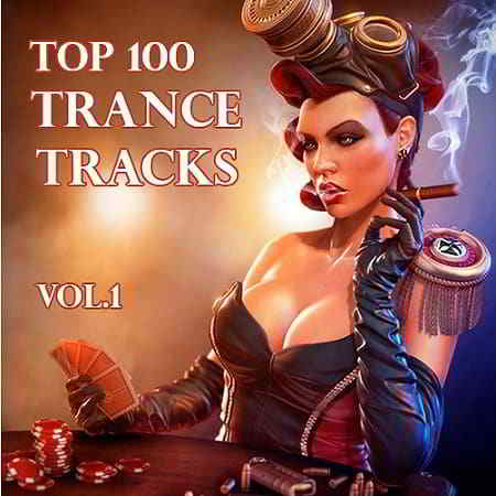 Top 100 Trance Tracks Vol.1