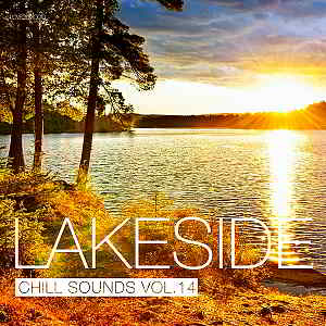 Lakeside Chill Sounds Vol.14