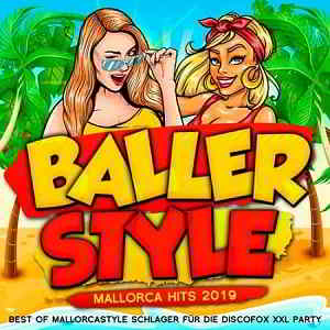 Ballerstyle - Mallorca Hits 2019