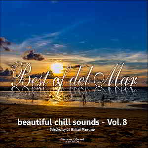 Best Of Del Mar Vol.8: Beautiful Chill Sounds