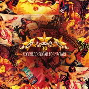 Zucchero - Oro Incenso & Birra 30th Anniversary Edition