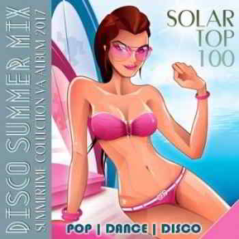 Disco Summer Mix: Solar Top 100