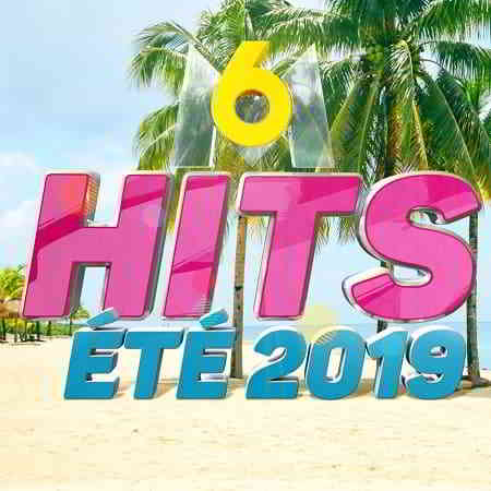 M6 Hits Ete 2019 [4CD]