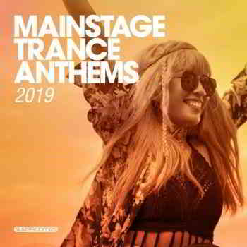 Mainstage Trance Anthems