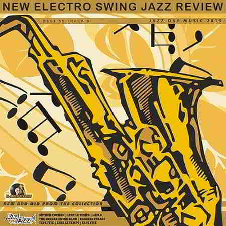 New Electro Swing: Jazz Review