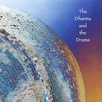 High Chair - The Dharma And The Drama 2019