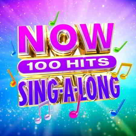 NOW 100 Hits Sing-A-Long