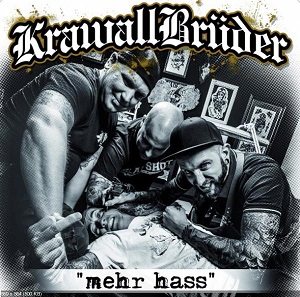 Krawallbrüder - Mehr Hass [Deluxe Edition]