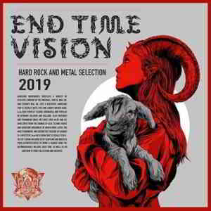 End Time Vision: Hard Rock And Metal Selection