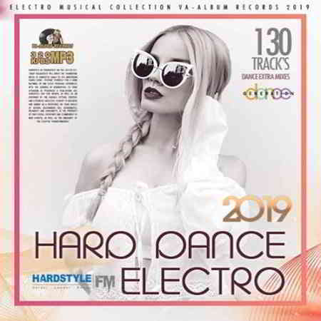 Hard Dance Electro Extra Mixes
