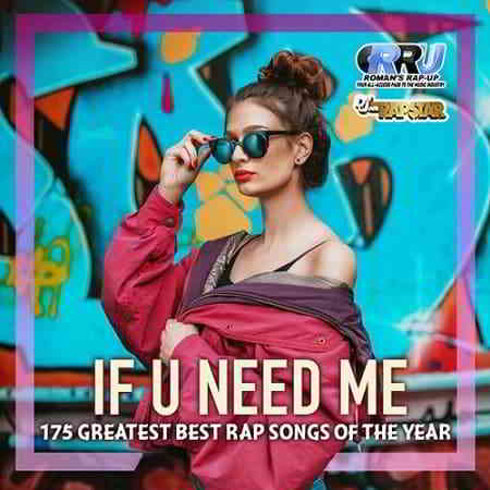 If U Need Me: Rap Selection