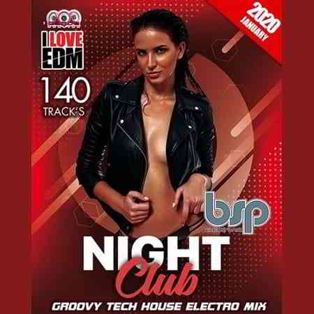 Night Club BSP: Groovy Tech House