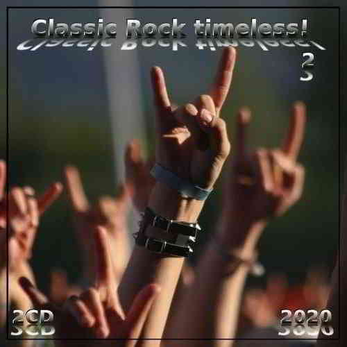 Classic Rock timeless! 2 (2CD)