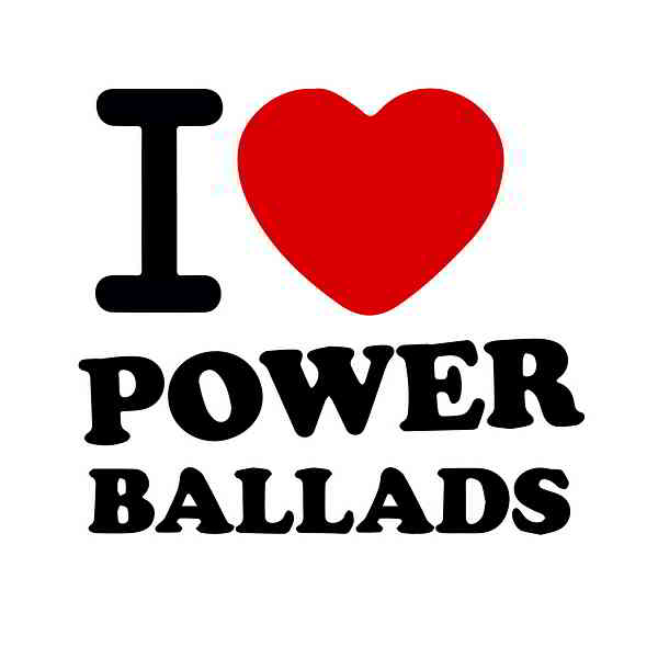 I Love Power Ballads