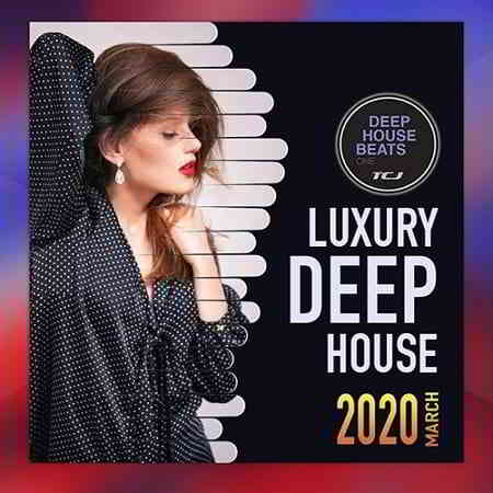 Luxury Deep House: Beats Session
