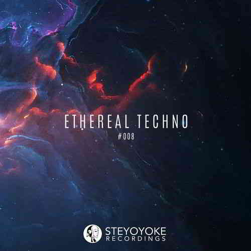 Ethereal Techno #008