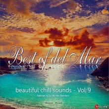 Best Of Del Mar Vol.9: Beautiful Chill Sounds