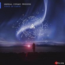 Unusual Cosmic Process - Voice Of Earth