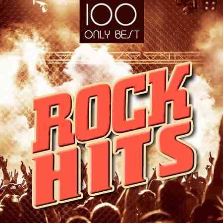 100 Only Best Rock Hits